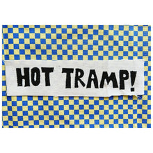 Load image into Gallery viewer, HOT TRAMP! Patch
